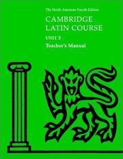 Cover of: Cambridge Latin Course Unit 3 Teacher's Manual North American edition by North American Cambridge Classics Project