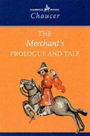 Cover of: The Merchant's Prologue and Tale (Cambridge School Chaucer)