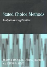 Cover of: Stated Choice Methods: Analysis and Applications