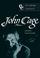 Cover of: The Cambridge Companion to John Cage (Cambridge Companions to Music)