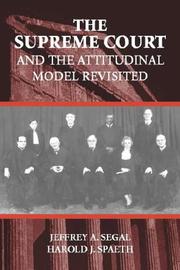 Cover of: The Supreme Court and the Attitudinal Model Revisited