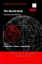 Cover of: The World Bank: Structure and Policies (Global Economic Institutions)