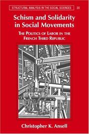 Schism and Solidarity in Social Movements by Christopher K. Ansell
