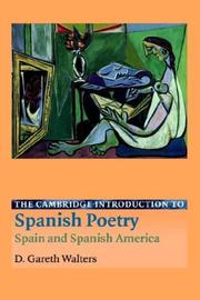 Cover of: The Cambridge Introduction to Spanish Poetry by D. Gareth Walters, D. Gareth Walters