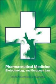 Cover of: Pharmaceutical medicine, biotechnology, and European law