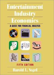 Cover of: Entertainment industry economics by Harold L. Vogel