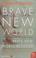 Cover of: Brave New World and Brave New World Revisited