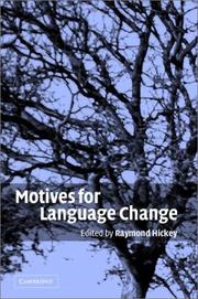 Cover of: Motives for language change by edited by Raymond Hickey.