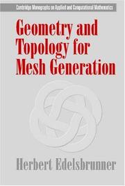 Cover of: Geometry and Topology for Mesh Generation (Cambridge Monographs on Applied and Computational Mathematics)