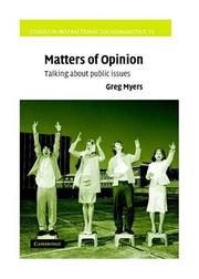 Cover of: Matters of Opinion: Talking About Public Issues (Studies in Interactional Sociolinguistics)