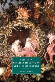 Cover of: Fairies in nineteenth-century art and literature by Nicola Bown