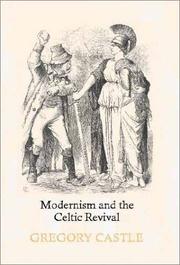 Modernism and the Celtic revival by Gregory Castle