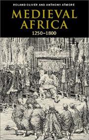 Cover of: Medieval Africa, 12501800 by Roland Oliver, Anthony Atmore