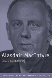 Cover of: Alasdair MacIntyre (Contemporary Philosophy in Focus)