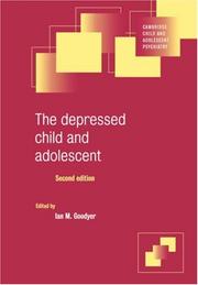 Cover of: The Depressed Child and Adolescent. by Ian M. Goodyer