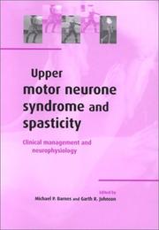 Cover of: Upper Motor Neurone Syndrome and Spasticity by 