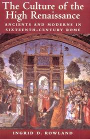 Cover of: The Culture of the High Renaissance by Ingrid D. Rowland, Ingrid D. Rowland