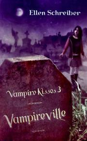 Cover of: Vampire Kisses 3 by Ellen Schreiber