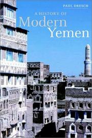 Cover of: A History of Modern Yemen by Paul Dresch