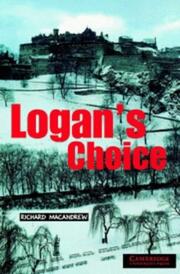 Cover of: Logan's Choice by Richard MacAndrew