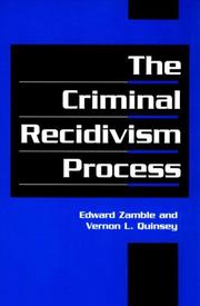Cover of: The Criminal Recidivism Process (Cambridge Studies in Criminology)