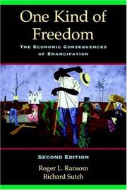 Cover of: One Kind of Freedom by Roger L. Ransom, Richard Sutch