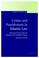 Cover of: Crime and Punishment in Islamic Law