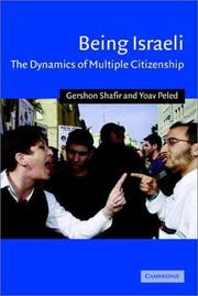 Cover of: Being Israeli by Gershon Shafir, Yoav Peled