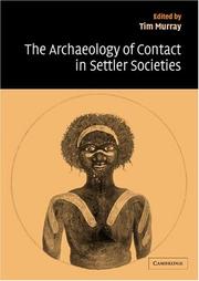 Cover of: The archaeology of contact in settler societies