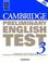 Cover of: Cambridge Preliminary English Test 3 Student's Book