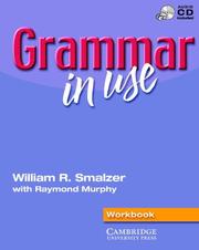 Cover of: Grammar in Use  Intermediate Workbook without Answers (Grammar in Use) by William R. Smalzer, Raymond Murphy