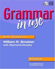 Cover of: Grammar in Use Workbook with Answers (Grammar in Use) by William R. Smalzer, Raymond Murphy