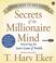 Cover of: Secrets of the Millionaire Mind CD