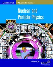 Cover of: Nuclear and Particle Physics