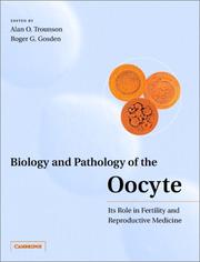 Cover of: Biology and Pathology of the Oocyte by 