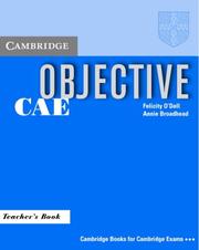 Cover of: Objective CAE Teacher's Book by Felicity O'Dell, Annie Broadhead