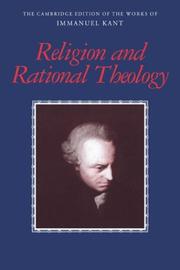 Cover of: Religion and Rational Theology by Immanuel Kant, Allen W. Wood, George di Giovanni