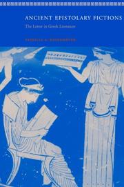 Cover of: Ancient epistolary fictions: the letter in Greek literature