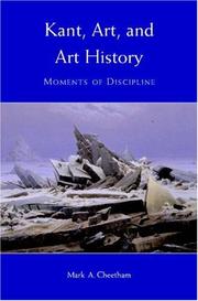 Cover of: Kant, Art, and Art History by Mark A. Cheetham