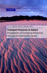 Cover of: Transport Processes in Nature: Propagation of Ecological Influences Through Environmental Space (Cambridge Studies in Landscape Ecology)