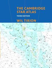 Cover of: The Cambridge Star Atlas by Wil Tirion