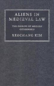 Cover of: Aliens in Medieval Law by Keechang Kim