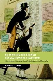 Cover of: Re-writing the French revolutionary tradition