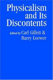 Cover of: Physicalism and its discontents