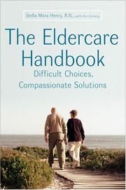 Cover of: The expert's guide to eldercare by Stella Mora Henry
