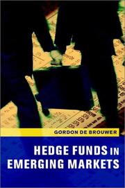 Hedge Funds in Emerging Markets by Gordon de Brouwer