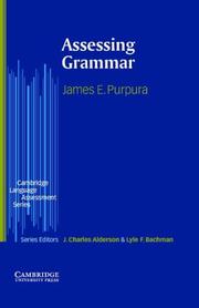 Cover of: Assessing grammar by James E. Purpura
