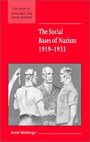 Cover of: The Social Bases of Nazism, 19191933 (New Studies in Economic and Social History)