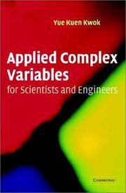 Cover of: Applied Complex Variables for Scientists and Engineers