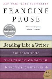 Cover of: Reading Like a Writer: A Guide for People Who Love Books and for Those Who Want to Write Them (P.S.)